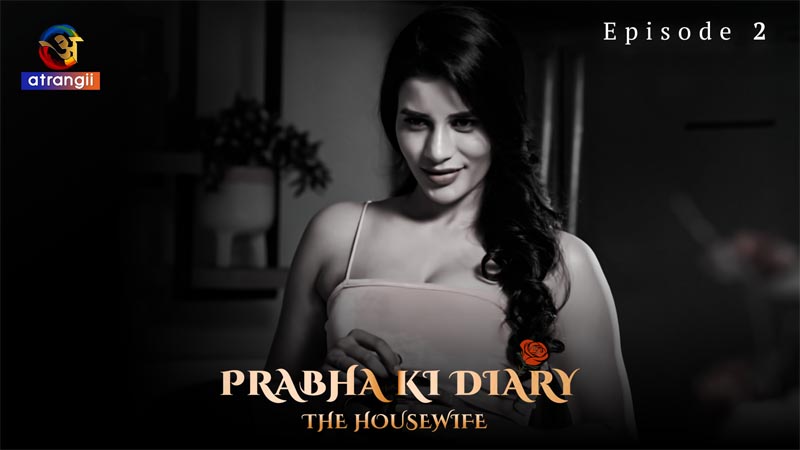 Prabha Ki Diary (The House Wife) | Season 01 | Episode 02